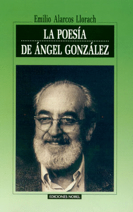 POESIA DE ANGEL GONZALEZ LA