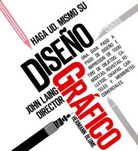 DISEÑO GRAFICO, HAGALO USTED MISMO