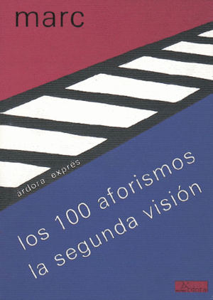 100 AFORISMOS LA SEGUNDA VISION