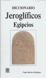 DICCIONARIO JEROGLIFICOS EGIPCIOS RUSTICA
