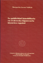 PUBLICIDAD INMOBILIARIA EN EL DERECHO HIPOTECARIO HISTORICO ESPAÑ