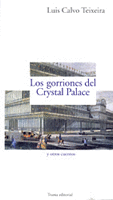 GORRIONES DEL CRYSTAL PALACE, LOS