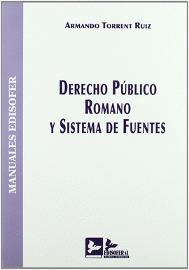 DERECHO PUBLICO ROMANO Y SISTEMA DE FUENTES