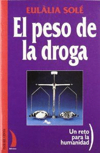 PESO DE LA DROGA