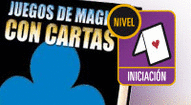 JUEGOS DE MAGIA CON CARTAS