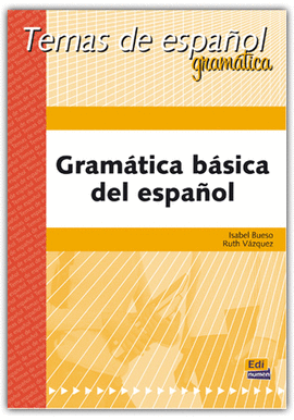 GRAMATICA BASICA DEL ESPAÑOL