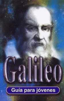 GALILEO GALILEI GUIA PARA JOVENES