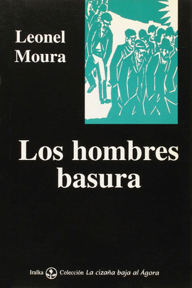 HOMBRES BASURA