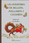 AVENTURAS DE BELLOTA, AVELLANITA Y CASTAÑITA