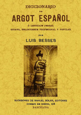 DICCIONARIO DE ARGOT ESPAÑOL