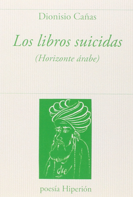 LIBROS SUICIDAS, LOS (HORIZONTE ARABE)