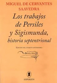 TRABAJOS DE PERSILES Y SIGISMUNDA, HISTORIA SEPTENTRIONAL
