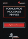 FORMULARIOS PROCESALES PENALES +CD 3ªED.