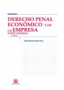 DERECHO PENAL ECONOMICO Y DE LA EMPRESA PARTE GENERAL 3ªED.