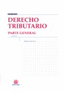 DERECHO TRIBUTARIO PARTE GENERAL 4ªED.