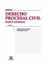 DERECHO PROCESAL CIVIL PARTE GENERAL 5ªED.