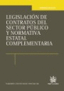 LEGISLACION DE CONTRATOS DEL SECTOR PUBLICO Y NORMATIVA ESTATAL
