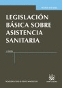 LEGISLACION BÁSICA SOBRE ASISTENCIA SANITARIA 3ª EDI. 2012