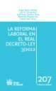 REFORMA LABORAL EN EL REAL DECRETO-LEY 3/2012, LA