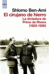 CIRUJANO DE HIERRO 1923-1930 LA DICTADURA DE PRIMO DE RIVERA