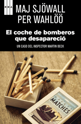 COCHE DE BOMBEROS QUE DESAPARECIO, EL
