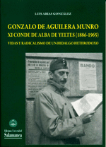 GONZALO DE AGUILERA MUNRO:XI CONDE DE ALBA DE YELTES
