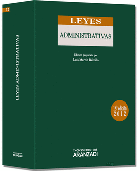 LEYES ADMINISTRATIVAS 12 (18ª EDICION 2012)