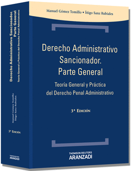 DERECHO ADMINISTRATIVO SANCIONADOR. PARTE GENERAL (3 ED.)