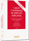 CASOS Y MATERIALES DE DERECHO MERCANTIL 1ªED.