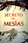 SECRETO DEL MESIAS, EL