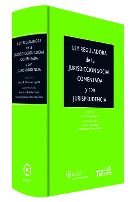 LEY REGULADORA DE LA JURISDICCION SOCIAL COMENTADA