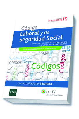 CODIGO LABORAL Y DE SEGURIDAD SOCIAL 2015, 1ª EDIC