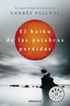 EL HAIKU DE LAS PALABRAS PERDIDAS 763/3