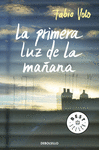 LA PRIMERA LUZ DE LA MAÑANA 931/3