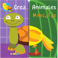 CREA ANIMALES. MASCOTAS