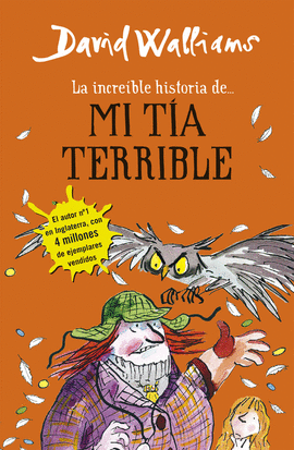 LA INCREIBLE HISTORIA DE MI TIA TERRIBLE +10 AÑOS