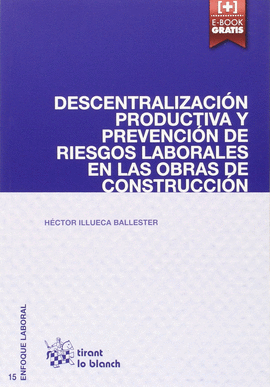DESCENTRALIZACION PRODUCTIVA Y PREVENCION DE RIESGOS..