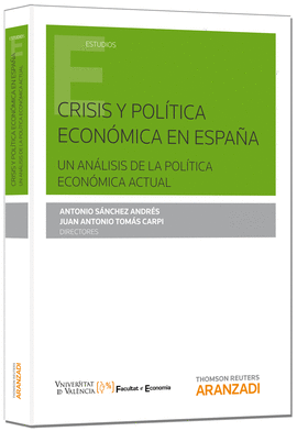 CRISIS Y POLÍTICA ECONÓMICA EN ESPAÑA