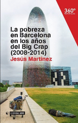 POBREZA EN BARCELONA EN LOS AÑOS DEL BIG CRAP (2008-2014)