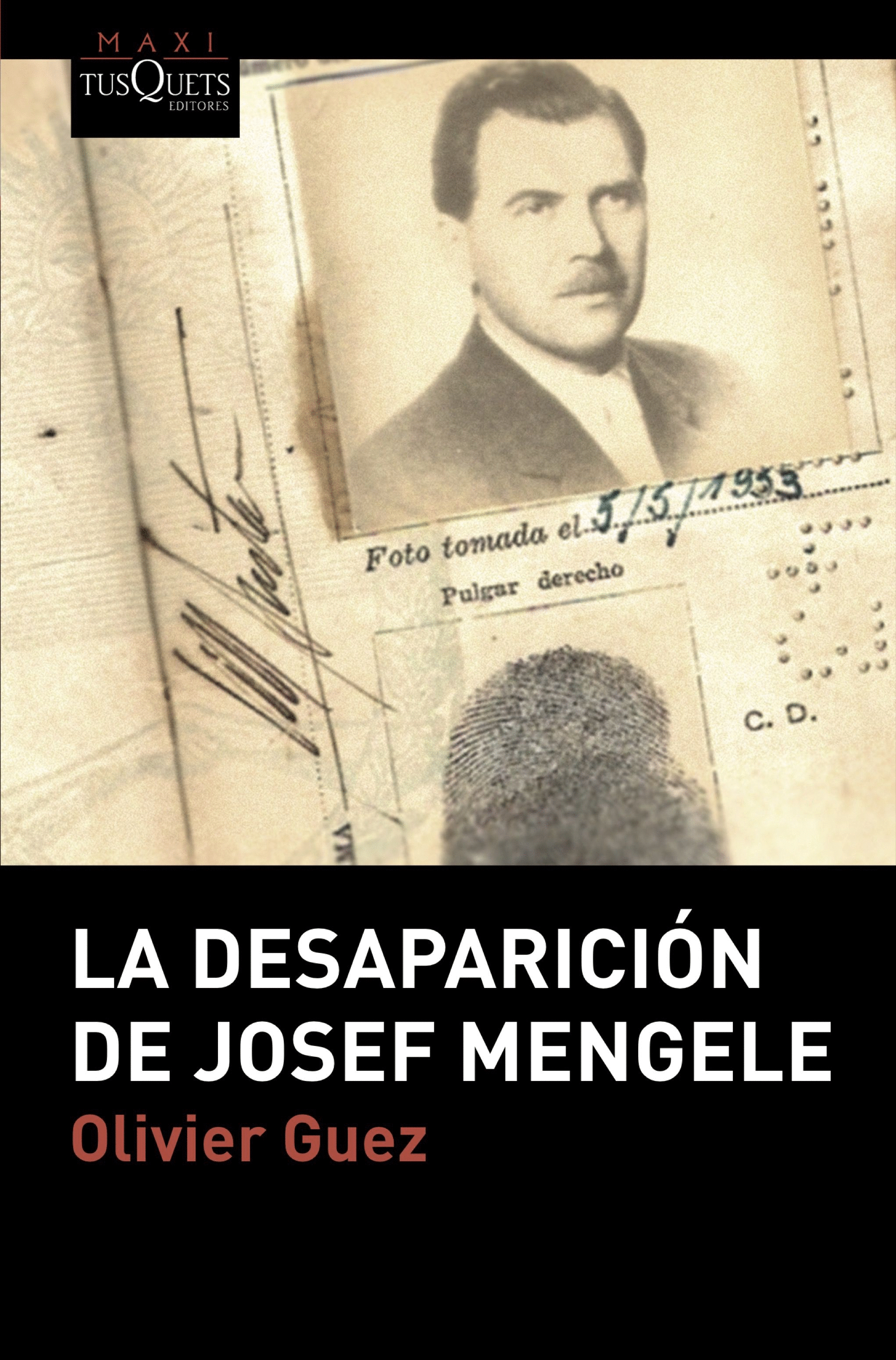 LA DESAPARICION DE JOSEF MENGELE 063/1