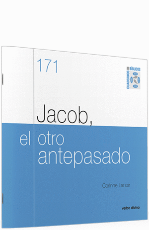 JACOB, EL OTRO ANTEPASADO