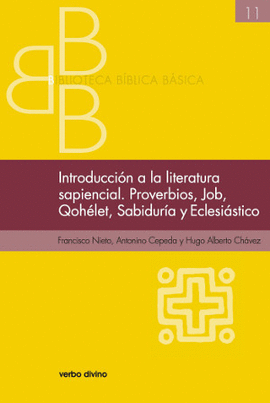 INTRODUCCION A LA LITERATURA SAPIENCIAL. PROVERBIOS, JOB, QOHELET, SABIDURÍA, EC
