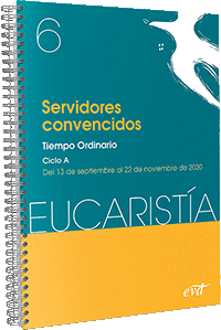 SERVIDORES CONVENCIDOS. EUCARISTIA 6;2020
