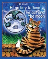 EL GATO Y LA LUNA/THE CAT AND THE MOON BILINGUE