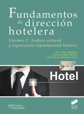 FUNDAMENTOS DE DIRECCION HOTELERA I