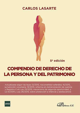 COMPENDIO DE DERECHO DE LA PERSONA Y DEL PATRIMONIO 5ª ED