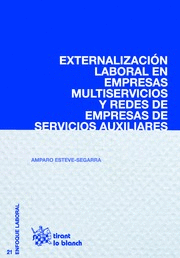 EXTERNALIZACIÓN LABORAL EN EMPRESAS MULTISERVICIOS Y REDES DE EMPRESAS DE SERVIC
