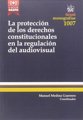 LA PROTENCCIÓN DE LOS DERECHOS CONSTITUCIONALES EN LA