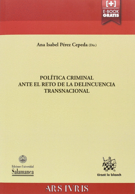 POLITICA CRIMINAL ANTE EL RETO DE LA DELINCUENCIA TRANSNACIONAL
