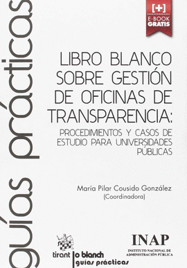 LIBRO BLANCO SOBRE GESTION DE OFICINAS DE TRANSPARENCIA